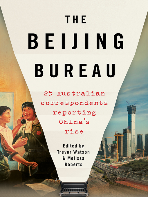 Title details for The Beijing Bureau by Trevor Watson - Available